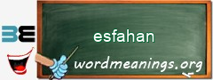 WordMeaning blackboard for esfahan